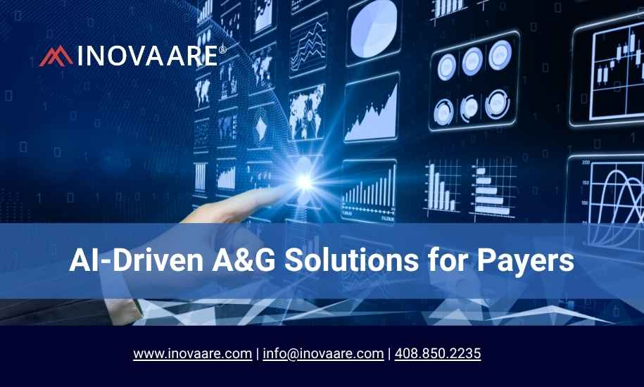 AI-Driven A&G Solutions for Payers