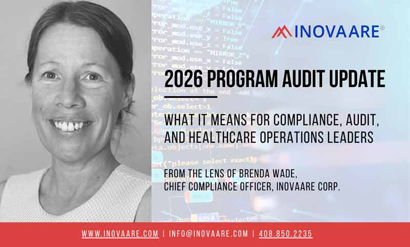 CMS 2026 Program Audit update explained by Brenda Wade, Chief Compliance Officer, Inovaare Corp