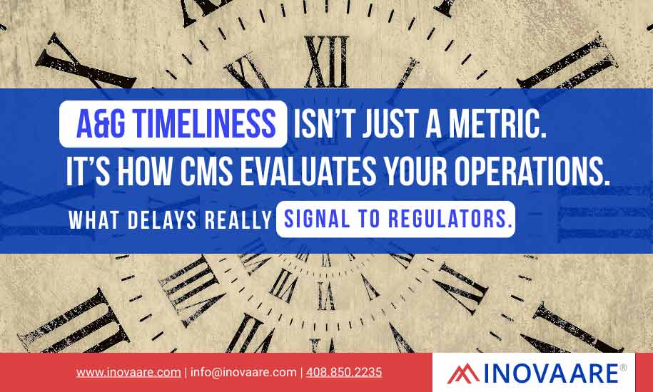 What A&G timeliness patterns tell CMS about health plan operations